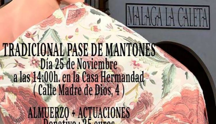 Hermandad de Málaga-La Caleta – Pase de Mantones