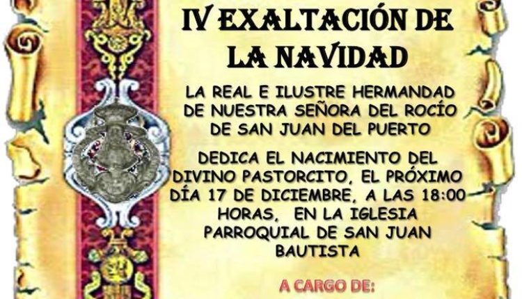 Hermandad de San Juan del Puerto – IV Exaltación de la Navidad