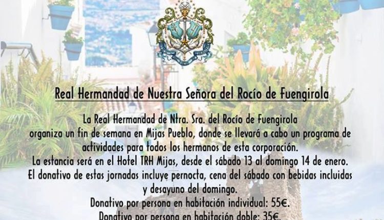 Hermandad de Fuengirola – Jornadas de Convivencia en Mijas Pueblo