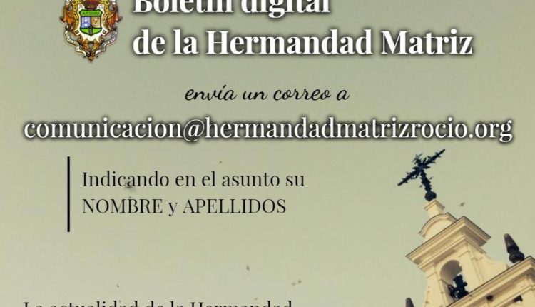 Hermandad Matriz – Boletín de Noticias