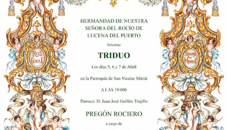 Hermandad de Lucena del Puerto – Solemne Triduo y Pregón a cargo de Rocío Ojuelos Mora