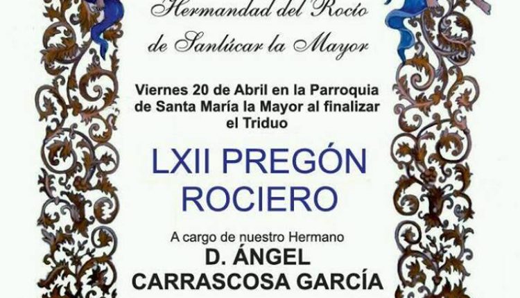 Hermandad de Sanlúcar la Mayor – LXII Pregón del Rocío