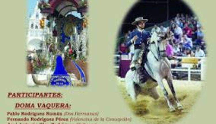 Hermandad de Valencina de la Concepción – VIII Exhibición de Doma Vaquera