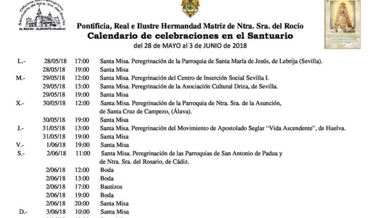 Calendario de Celebraciones en el Santuario del Rocío del 28 de mayo al 3 de junio de 2018
