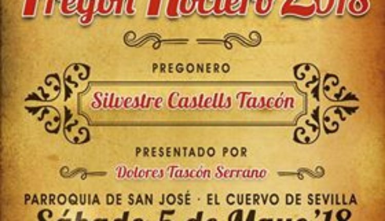 Hermandad de El Cuervo – VIII Pregón del Rocío 2018 a cargo de D. Silvestre Castells