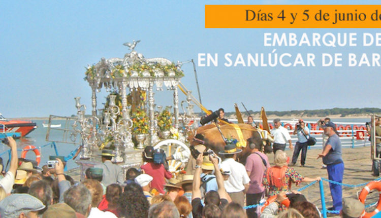 Embarque de las Hermandades del Rocío en Bajo Guía, Sanlúcar de Barrameda, 2019