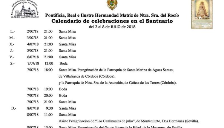 Calendario de Celebraciones en el Santuario del Rocío del 2 al 8 de julio de 2018