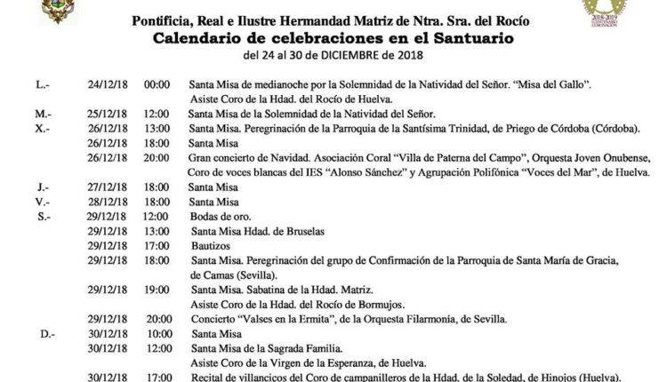 Calendario de Celebraciones en el Santuario del Rocío del 24 al 30 de diciembre de 2018