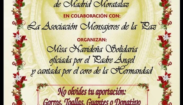 Hermandad de Moratalaz – Misa de Navidad Solidaria 2018