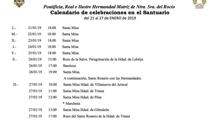 Calendario de Celebraciones en el Santuario del Rocío del 21 al 27 de enero de 2019