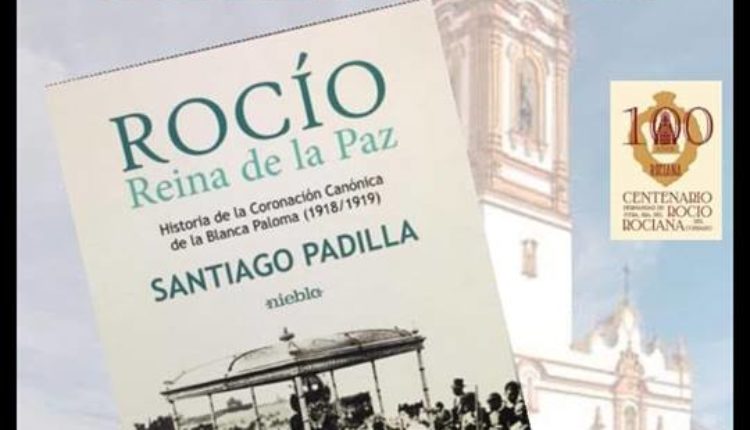 Presentación en Rociana del libro «Rocío, Reina de la Paz» por Santiago Padilla