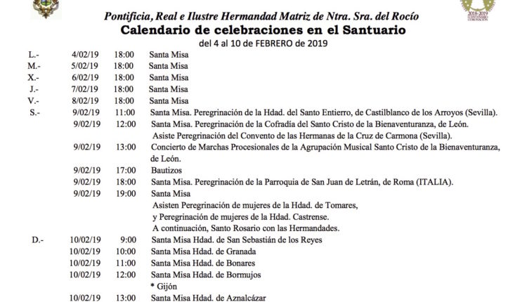 Calendario de Celebraciones en el Santuario del Rocío del 4 al 10 de febrero de 2019