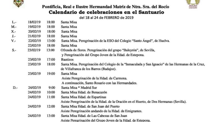Calendario de Celebraciones en el Santuario del Rocío del 18 al 24 de febrero de 2019