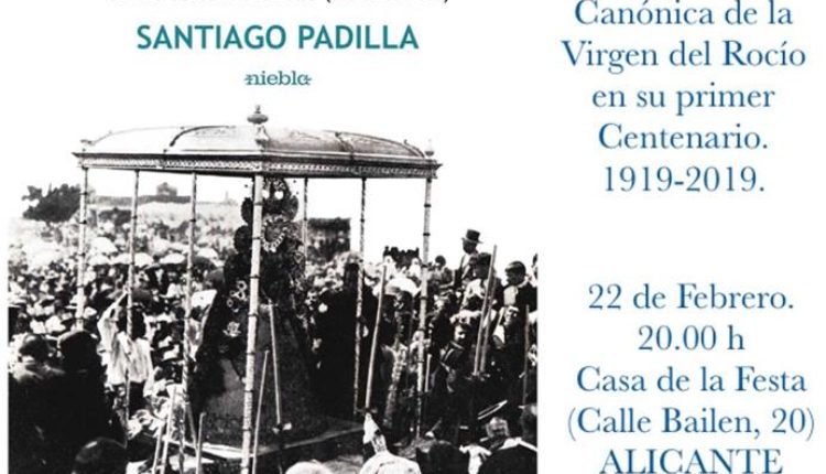 Santiago Padilla – Presentación de la obra ROCÍO, REINA DE LA PAZ en Alicante
