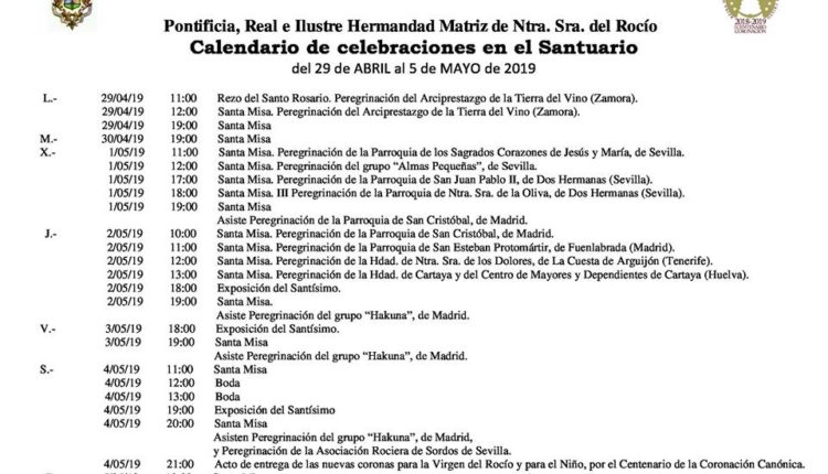 Calendario de Celebraciones en el Santuario del Rocío del 29 de abril al 5 de mayo de 2019