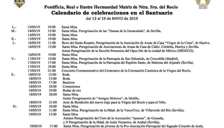 Calendario de Celebraciones en el Santuario del Rocío del 13 al 19 de mayo de 2019