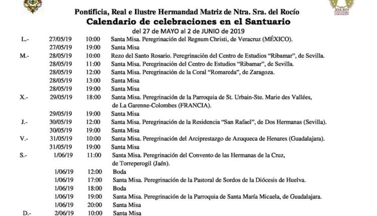 Calendario de Celebraciones en el Santuario del Rocío del 27 de mayo al 2 de junio de 2019