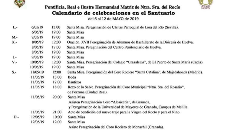 Calendario de Celebraciones en el Santuario del Rocío del 6 al 12 de mayo de 2019