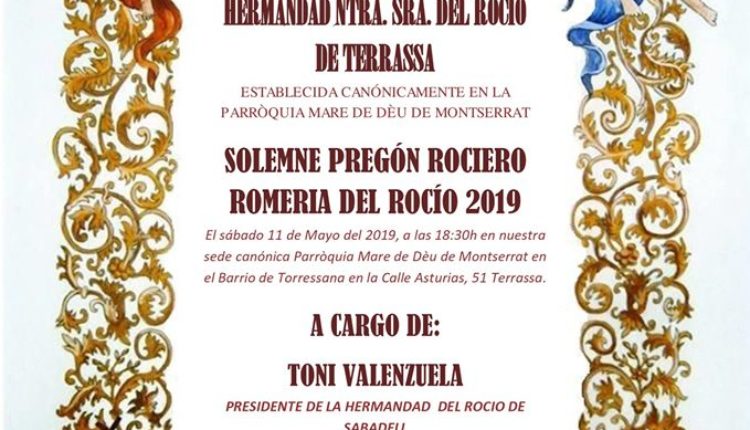 Hermandad de Terrassa – Solemne Pregón Rociero a cargo de Toni Valenzuela