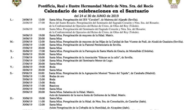 Calendario de Celebraciones en el Santuario del Rocío del 24 al 30 de junio de 2019
