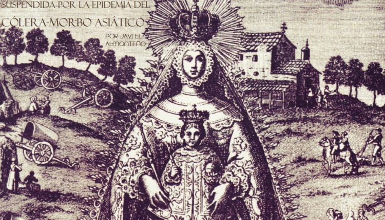 En 1856 también fue suspendida la Romería del Rocío por la epidemia del cólera-morbo asiático, por Javier Coronel