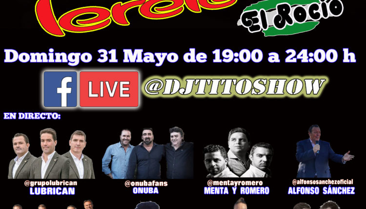 Especial Rocío – El domingo 31 de mayo en facebook.com/djtitoshow