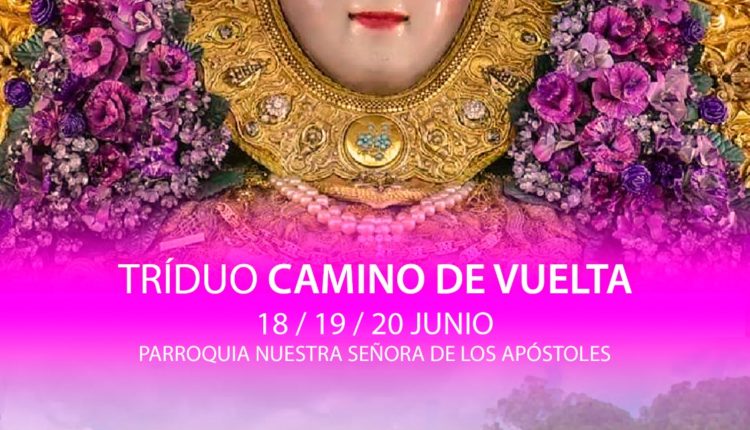 Hermandad de Moratalaz – TRIDUO CAMINO DE VUELTA 2021