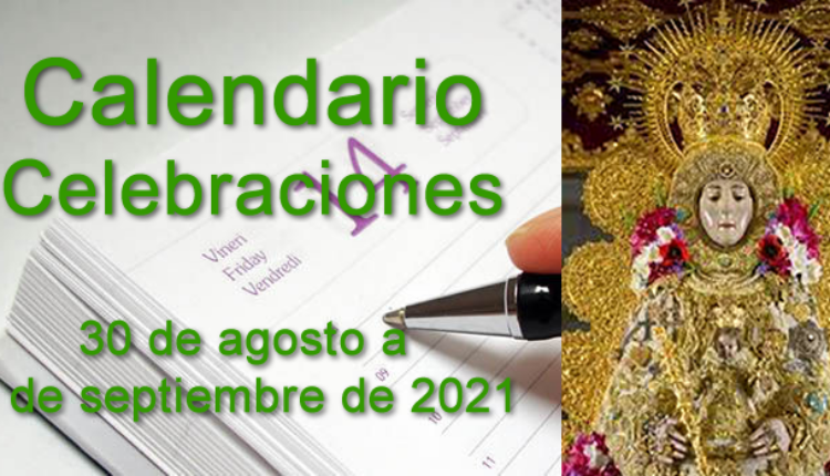 Rocío – Calendario celebraciones 30 de agosto al 5 de septiembre de 2021