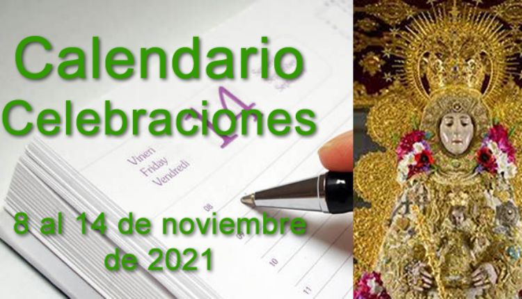 El Rocío – Calendario de celebraciones para la semana del 8 al 14 de noviembre