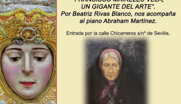 Jubilar Rocío – Conferencia, “Francisco Maireles Vela, un gigante del arte”.