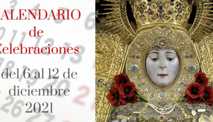 Rocío -Calendario de celebraciones para la semana del 6 al 12 de diciembre