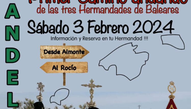 Las Hermandades de Baleares hacen su Primer camino andando al Rocío
