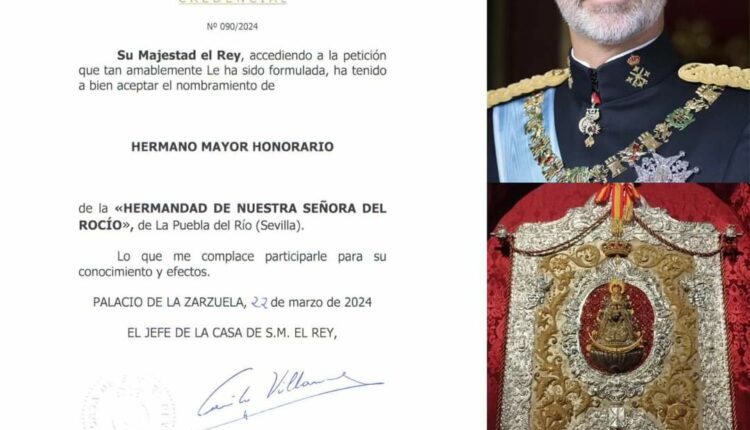 El Rey Felipe VI, hermano mayor honorario de la Hermandad del Rocío de la Puebla del Río