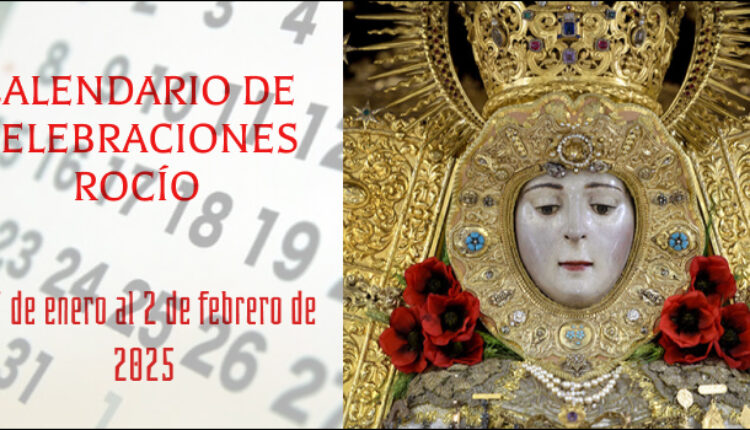 Celebraciones para la semana del 27 de enero al 2 de febrero en el Santuario de Ntra. Sra. del Rocío.