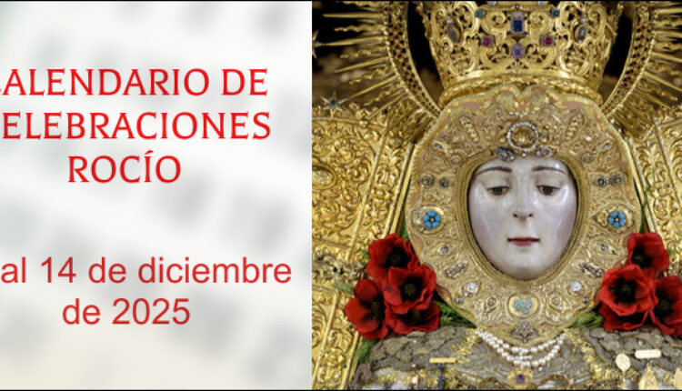 Celebraciones para la semana del 8 al 14 de diciembre en el Santuario del Rocio